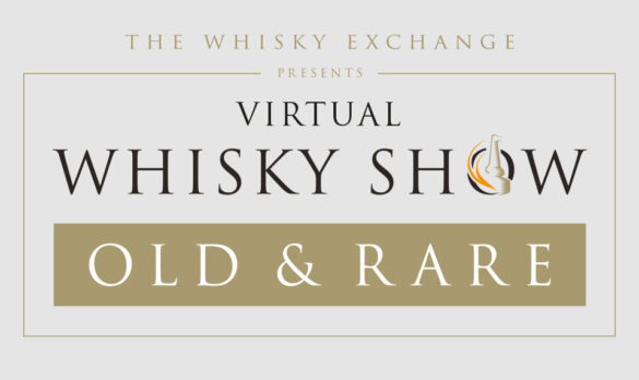 Virtual Whisky Show Old & Rare 2021